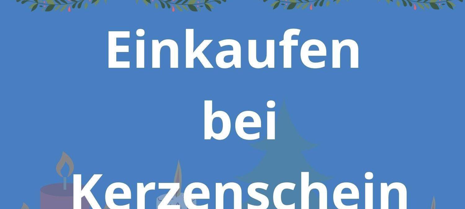 Einkaufen bei Kerzenschein in Krefeld