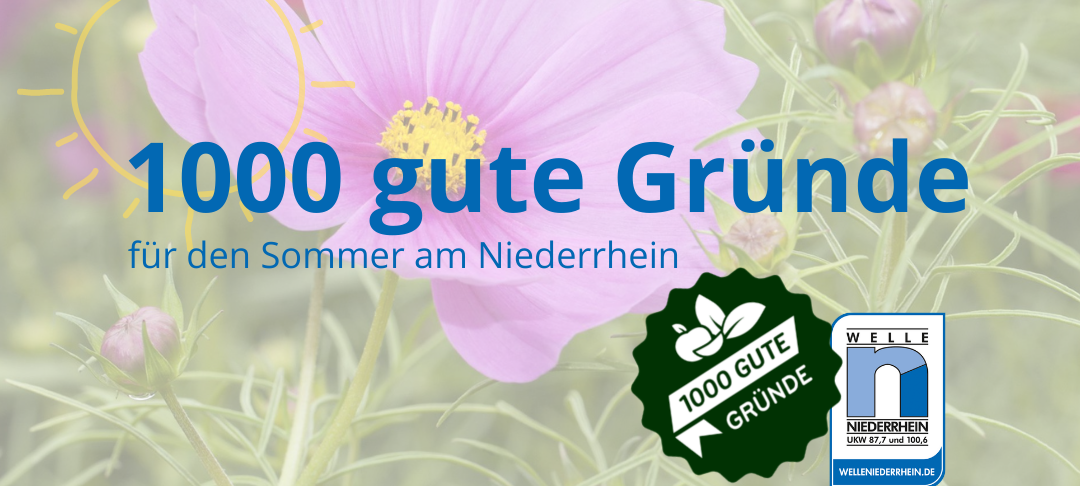 1000 gute Gründe für den Sommer am Niederrhein