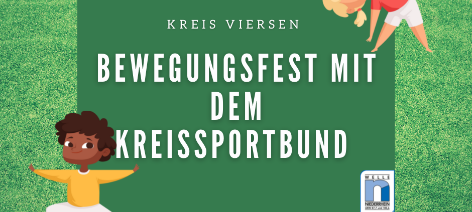 29. Juni – Bewegungsfest mit dem KreisSportBund im Kreis Viersen