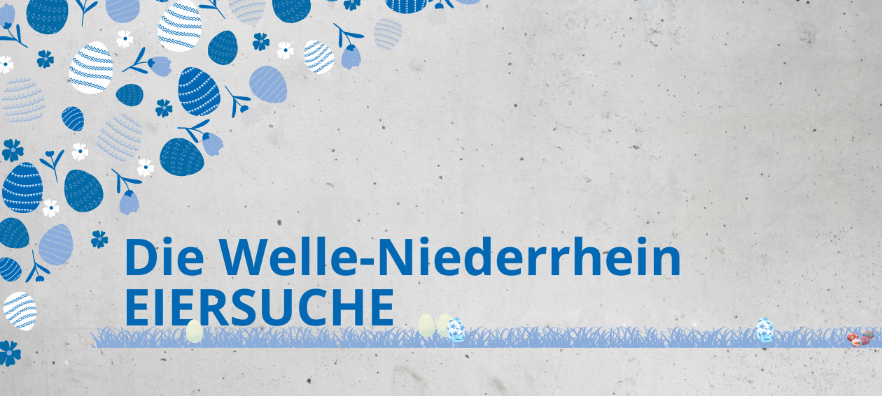Die Welle-Niederrhein-Eiersuche