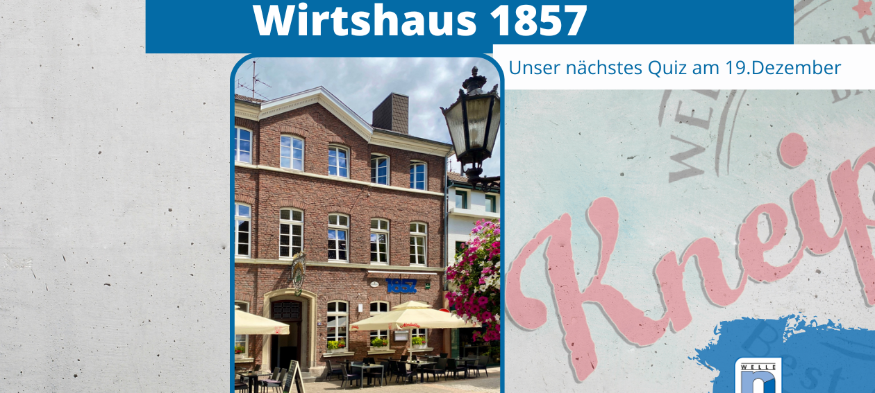19. Dezember: Wirtshaus 1857 St.Tönis