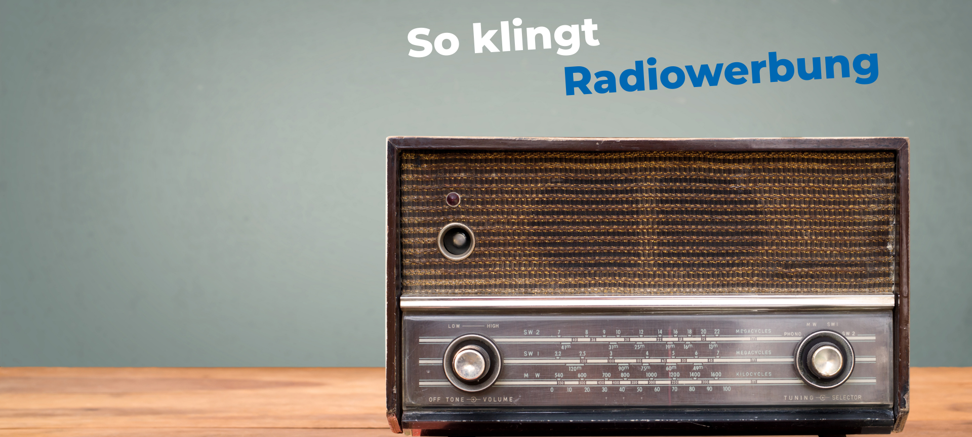 So klinbt Radiowerbung