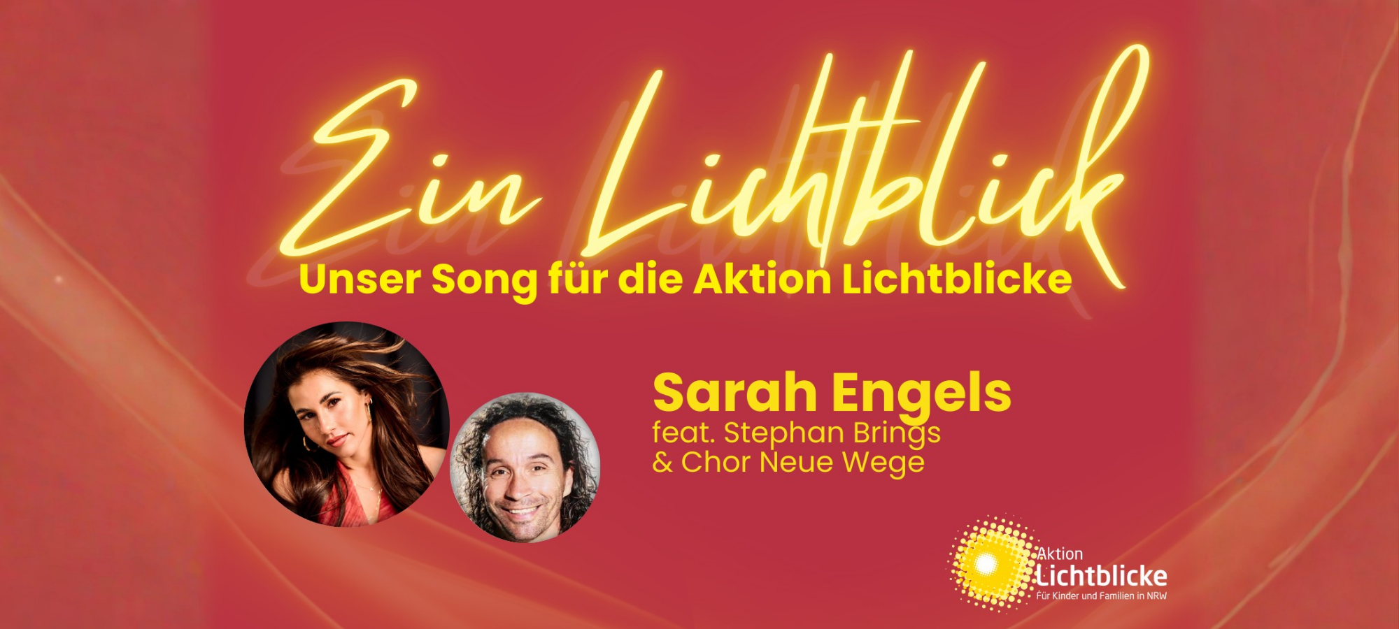 Sarah Engels, Stephan Brings und der Chor Neue Wege haben einen exklusiven Song für unsere Aktion Lichtblicke aufgenommen.